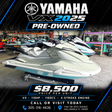 A promotional listing graphic for a Yamaha VX 2025 pre-owned jet ski. The main product shown is a Yamaha VX 2025 in a garage setting, with other boats in the background.